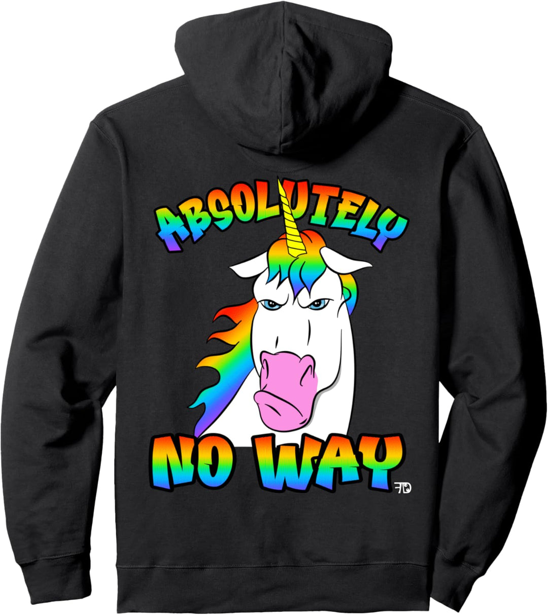 Absolutely no way lustiges mürrisches Regenbogen Einhorn Pullover Hoodie