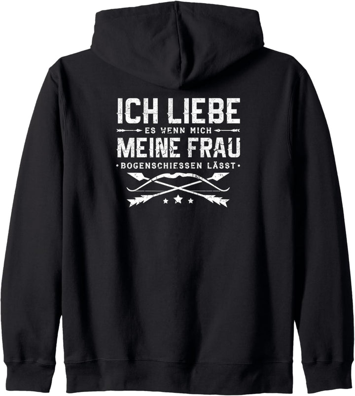 Ich Liebe Bogenschiessen Bogenjagd Bogenschütze Bogensport Kapuzenjacke