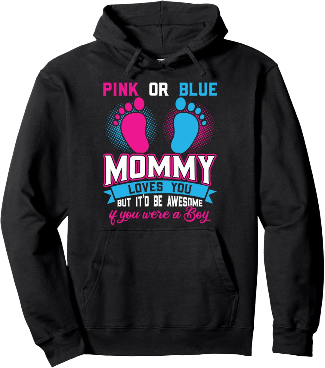 Rosa oder Blau Mama liebt dich Boy-Geschlecht Pullover Hoodie