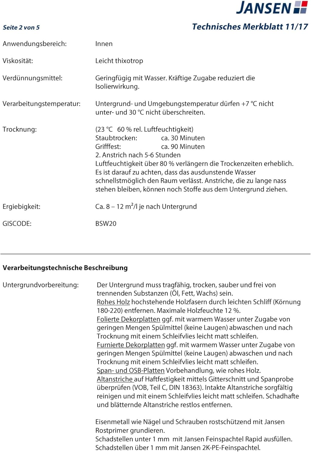 Jansen ISO-HDF Holzdeckenfarbe weiss 2,5l seidenglänzend Grund und Deckanstrich