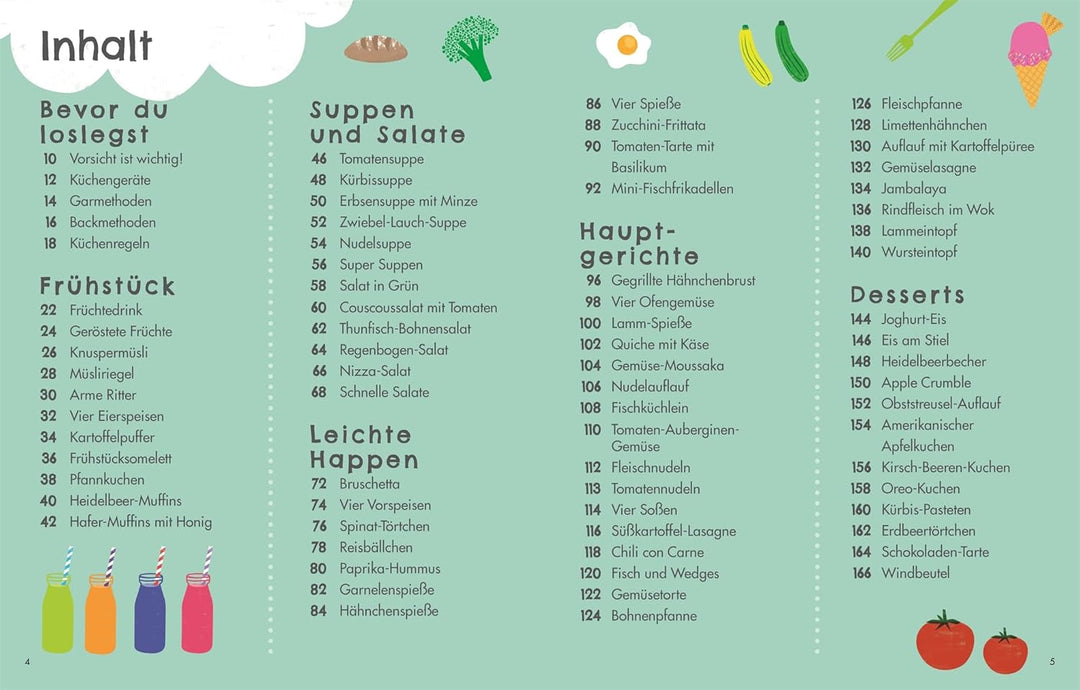 Die Kochschule für Kids: 150 superleckere Rezepte. Schritt für Schritt Kochen und Backen lernen für