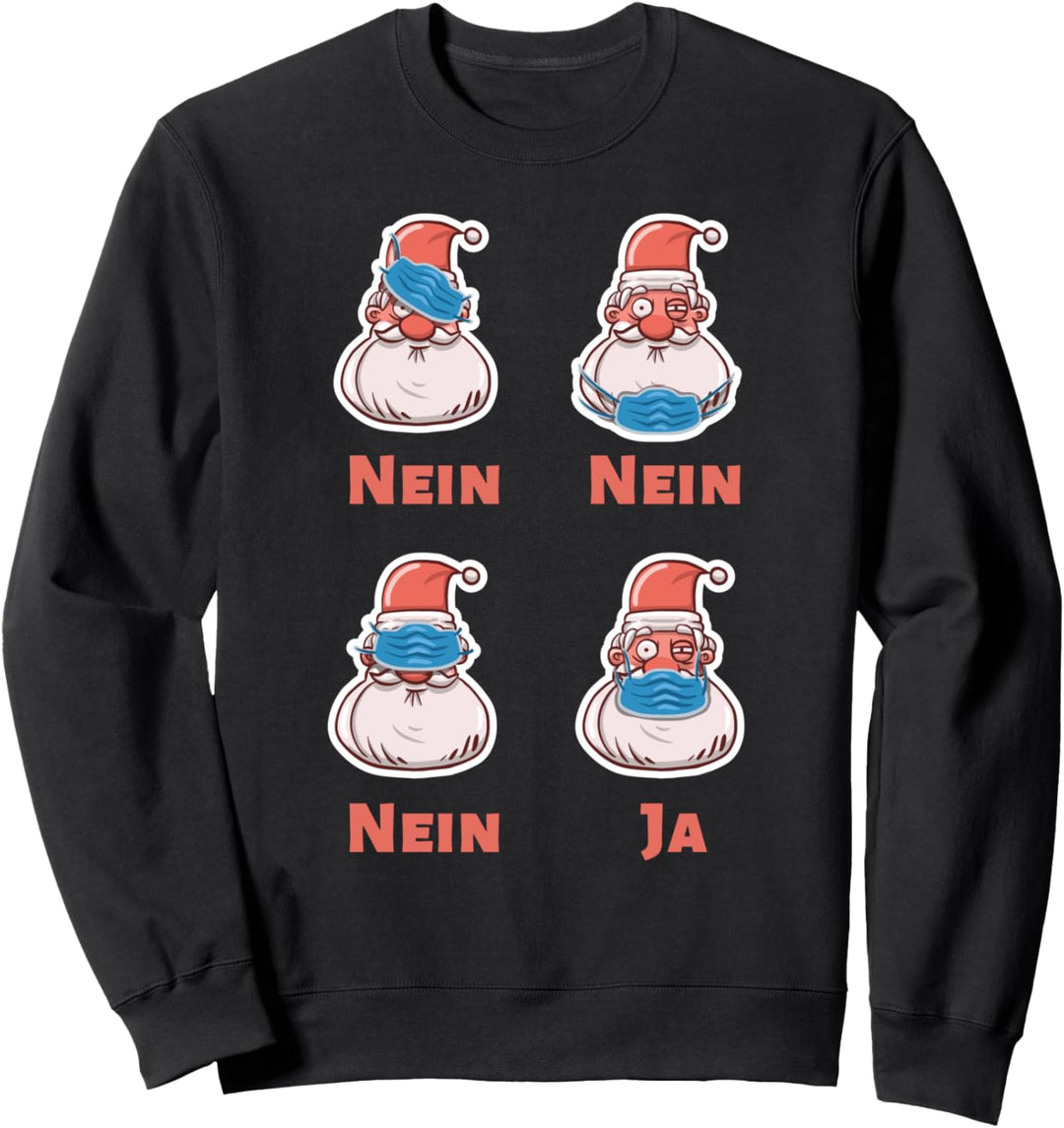 Weihnachtsmann mit lustiger Mundschutz Quarantäne Anleitung Sweatshirt