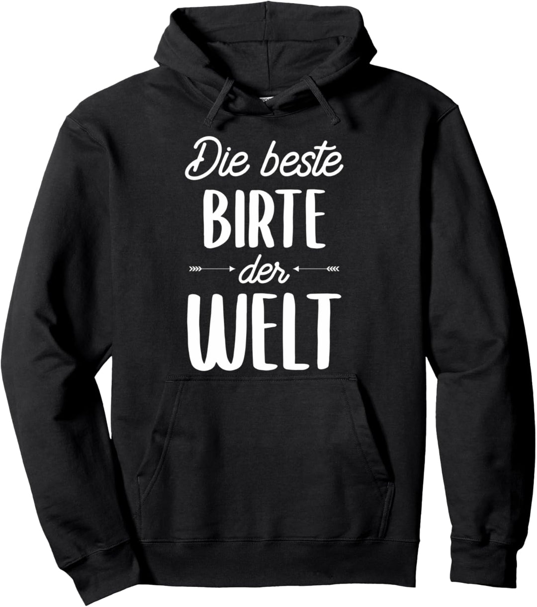 Beste Birte der Welt Pullover Hoodie