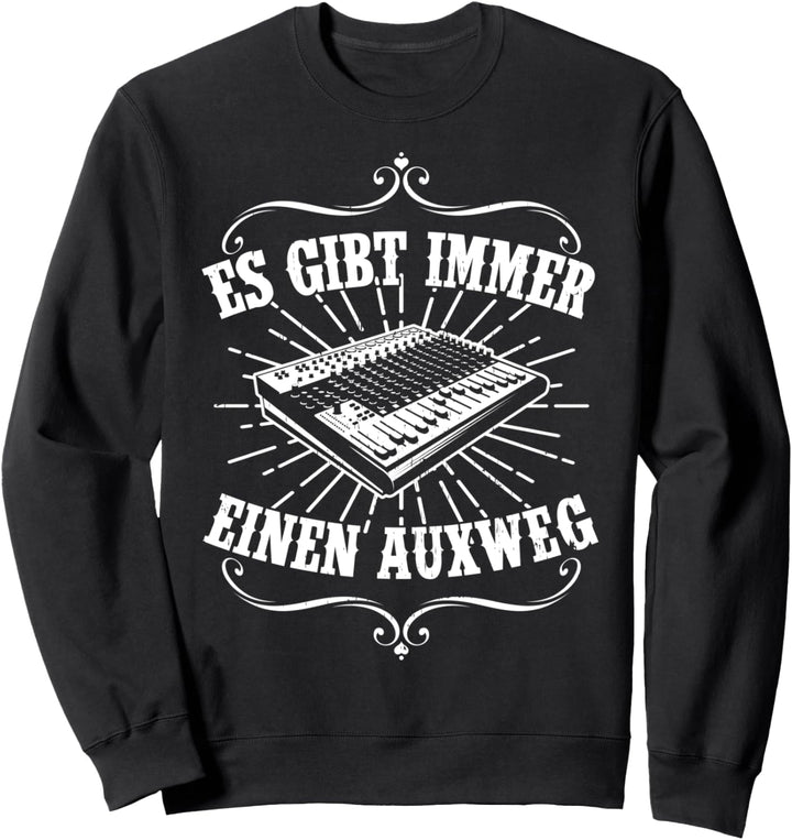 Tontechniker TShirt AUXWEG Toningenieur Geschenk Mischpult Sweatshirt