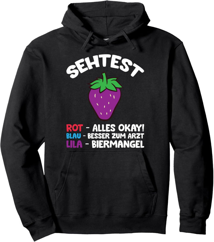 Lustig Biermangel Sehtest witzig Bierglas Bier trinken Bier Pullover Hoodie