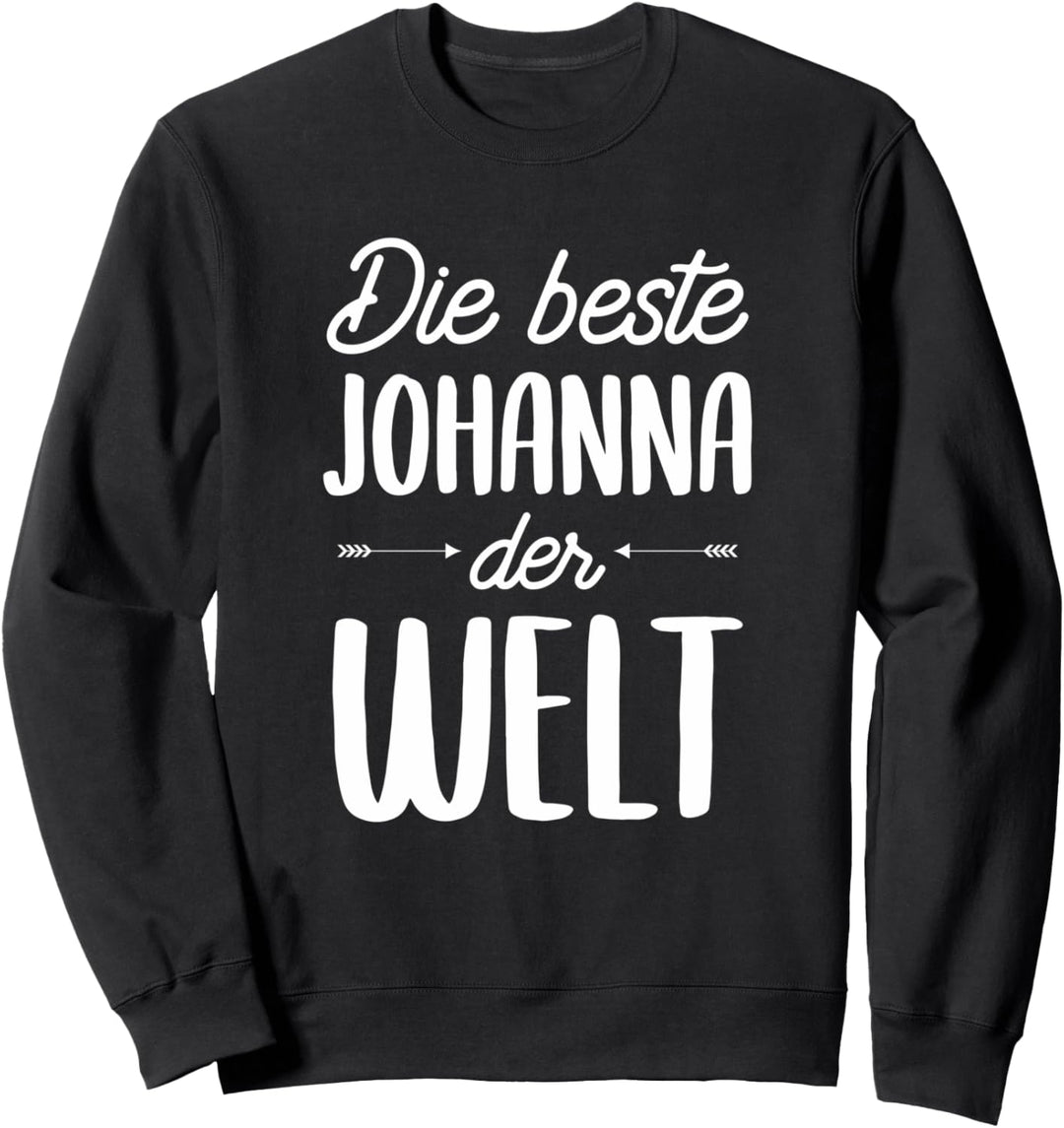 Beste Johanna der Welt Sweatshirt