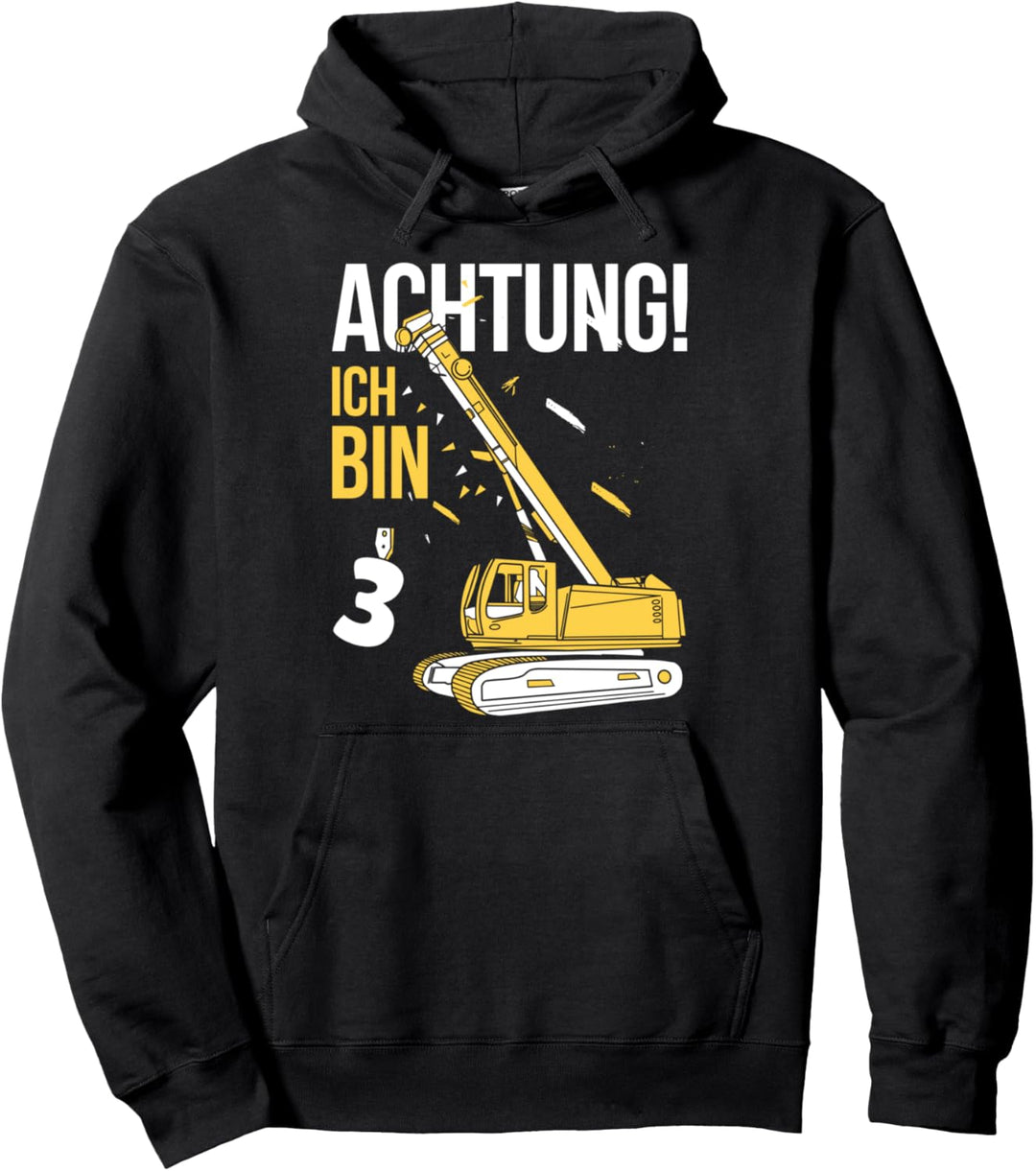 3. Geburtstag - Achtung ich bin 3 Kran Bagger Geschenk Pullover Hoodie