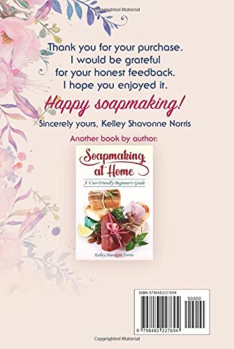 Homemade Soap at Your Fingertips: A Handbook for Beginners (Glow &amp; Lather: Soap &amp; Candle Making for