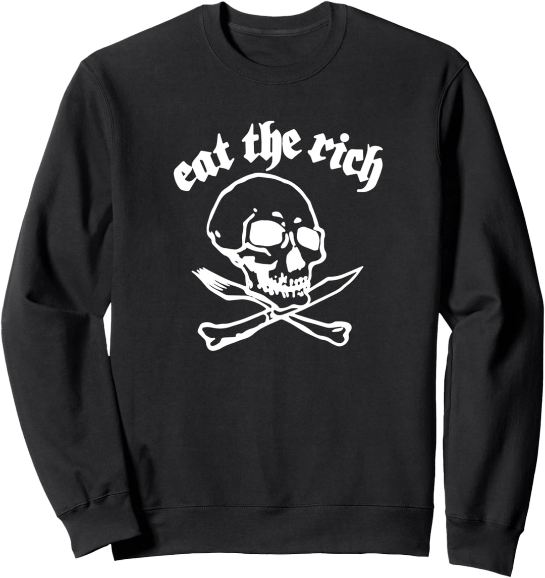 Eat The Rich Sweatshirt