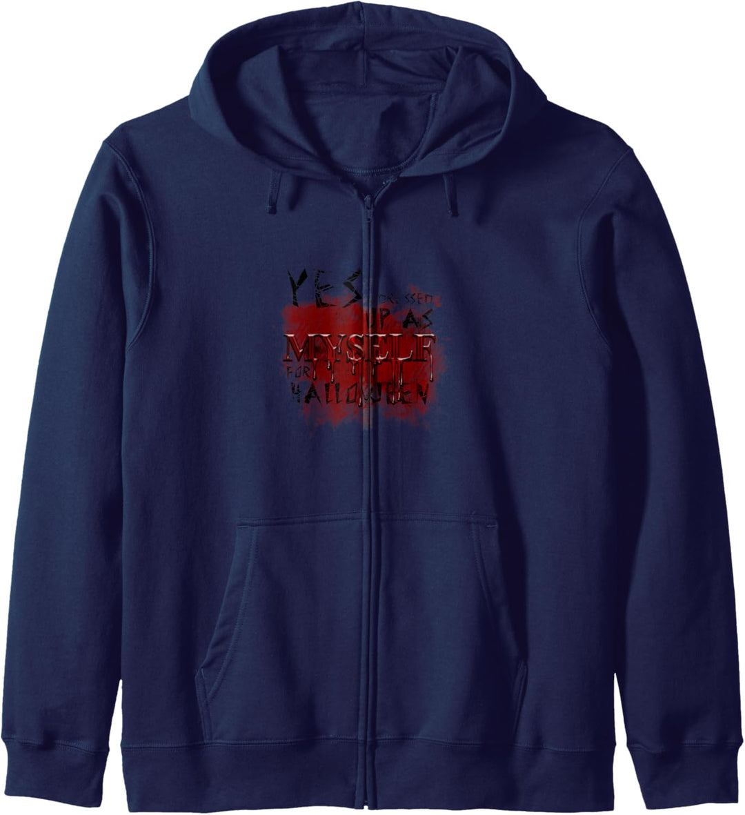 Ja, angezogen wie ich Lustiges Halloween Fun T Shirt Kapuzenjacke