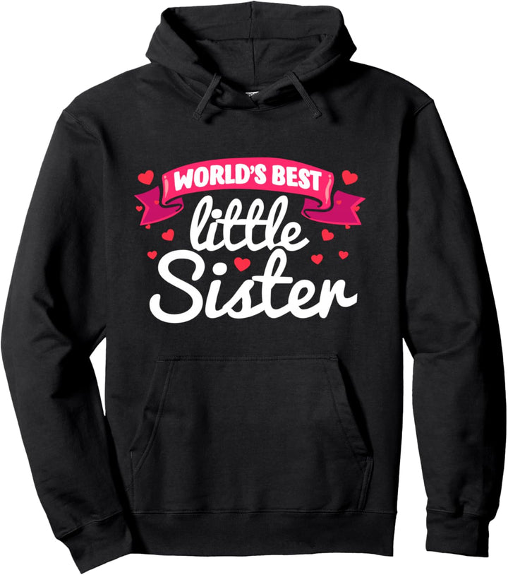 Worlds Best Little Sister Family Sisters Geschwisters-Geschwister Pullover Hoodie
