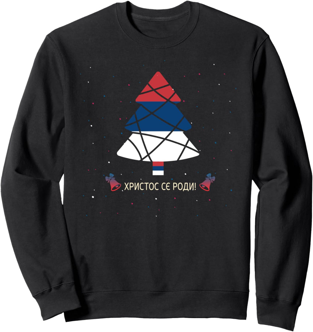 Hristos se rodi Weihnachten Serbien Sweatshirt