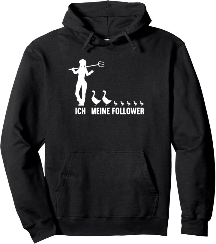 Ich und meine Follower für Frauen Landwirtin Ente Enten Pullover Hoodie