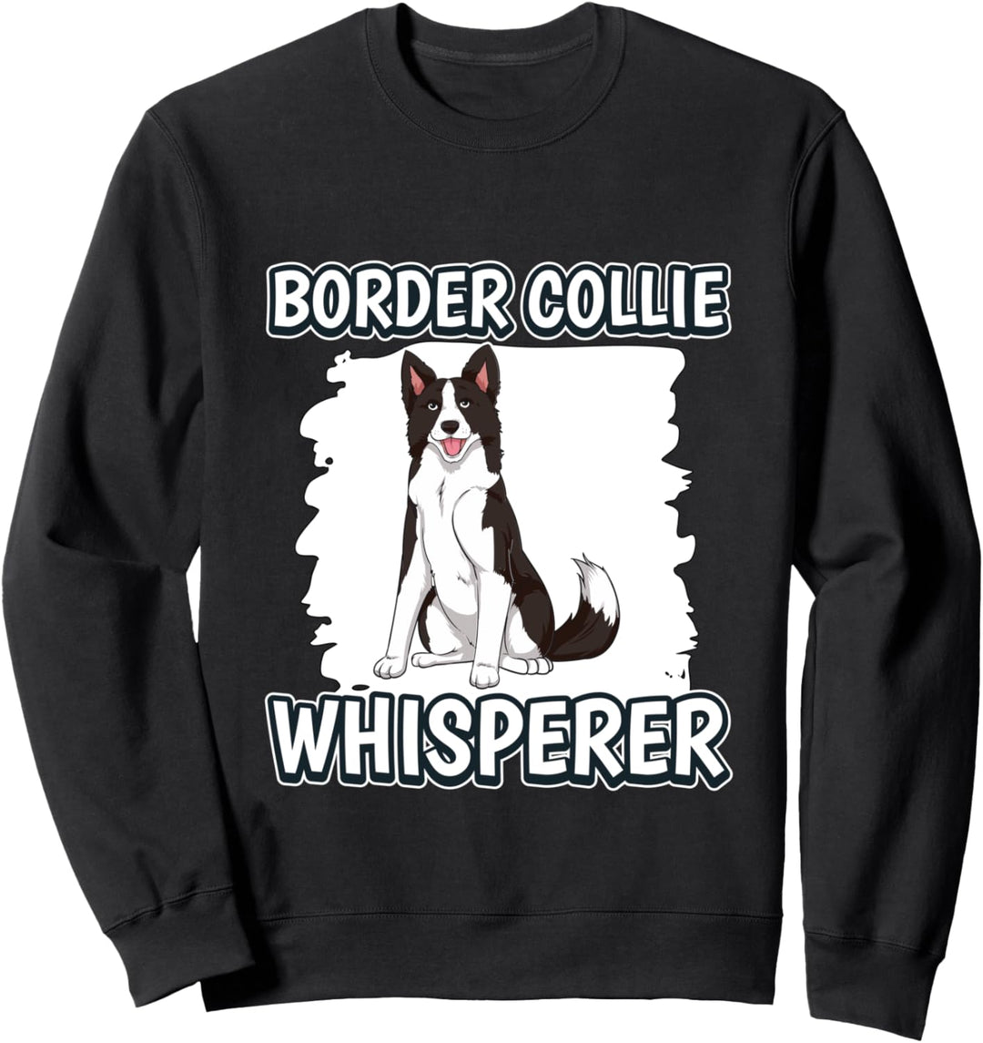 Border Collie Whisperer Flüsterer Border Collie Sweatshirt