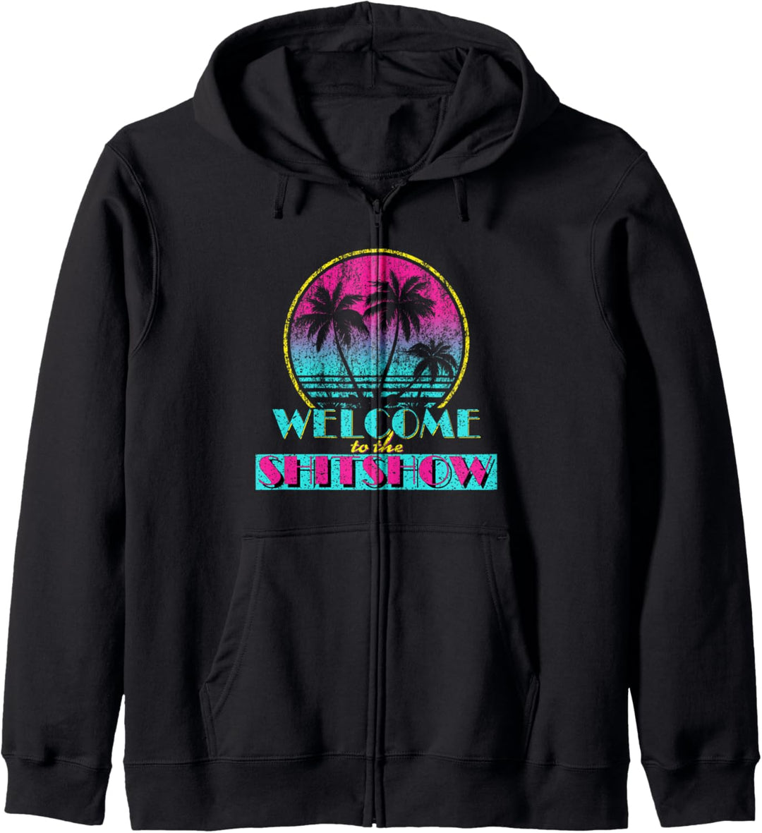 Willkommen zur Shitshow in Retro-Vintage-Farben Kapuzenjacke