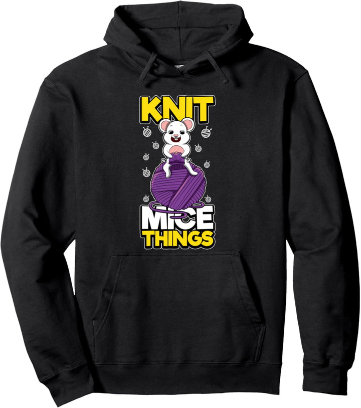 Knit Mice Things - Maus Wollknäuel Spruch - Stricken Pullover Hoodie
