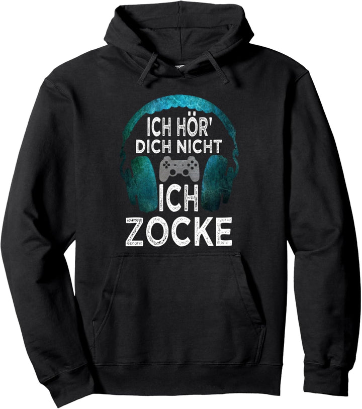 Ich Hör Dich Nicht Ich Zocke Gamer Geschenk Jungen Teenager Pullover Hoodie