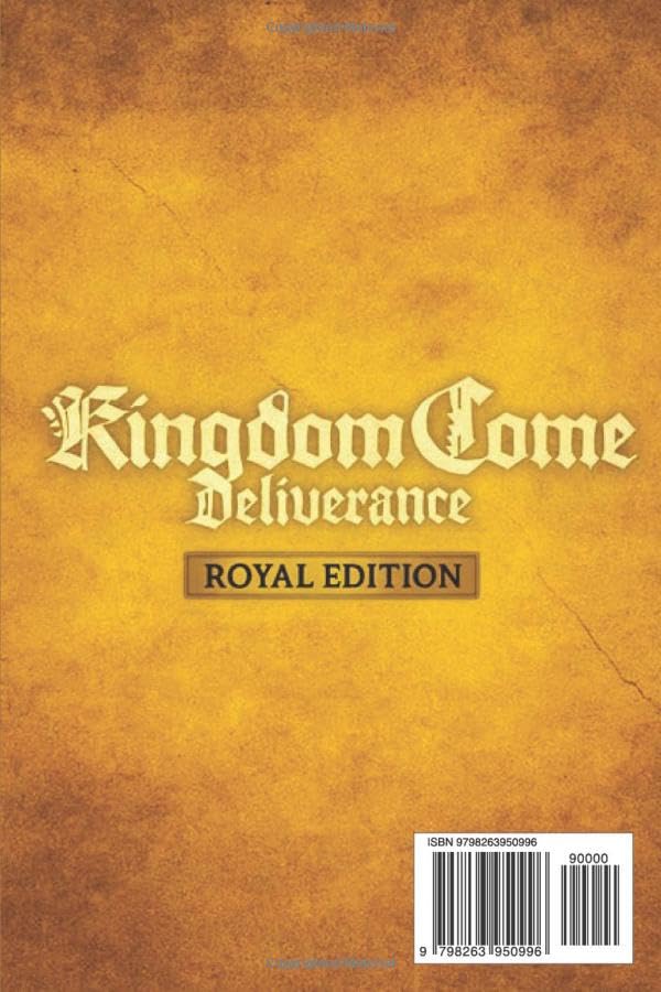 Kingdom Come: Deliverance Royal Edition Complete Guide & Walkthrough (Latest Update) :All Main Quest