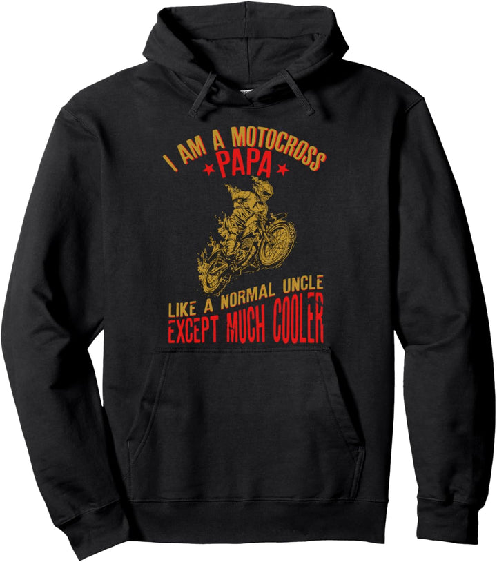 I Am A Motocross Papa Lustiges Zitat für Biker-Väter Pullover Hoodie