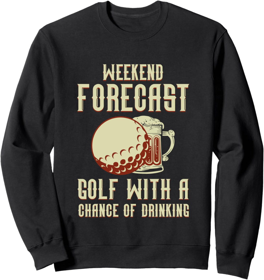 Golf Golfer Bier Golfspieler Geschenk Sweatshirt