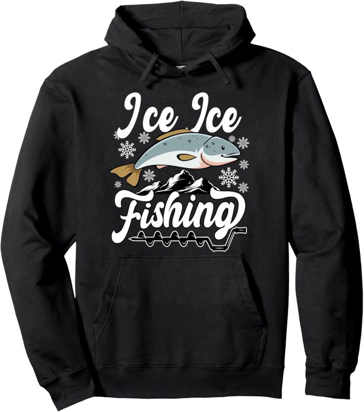 Funny Ice Ice Fishing Dad Grandpa Pullover Hoodie