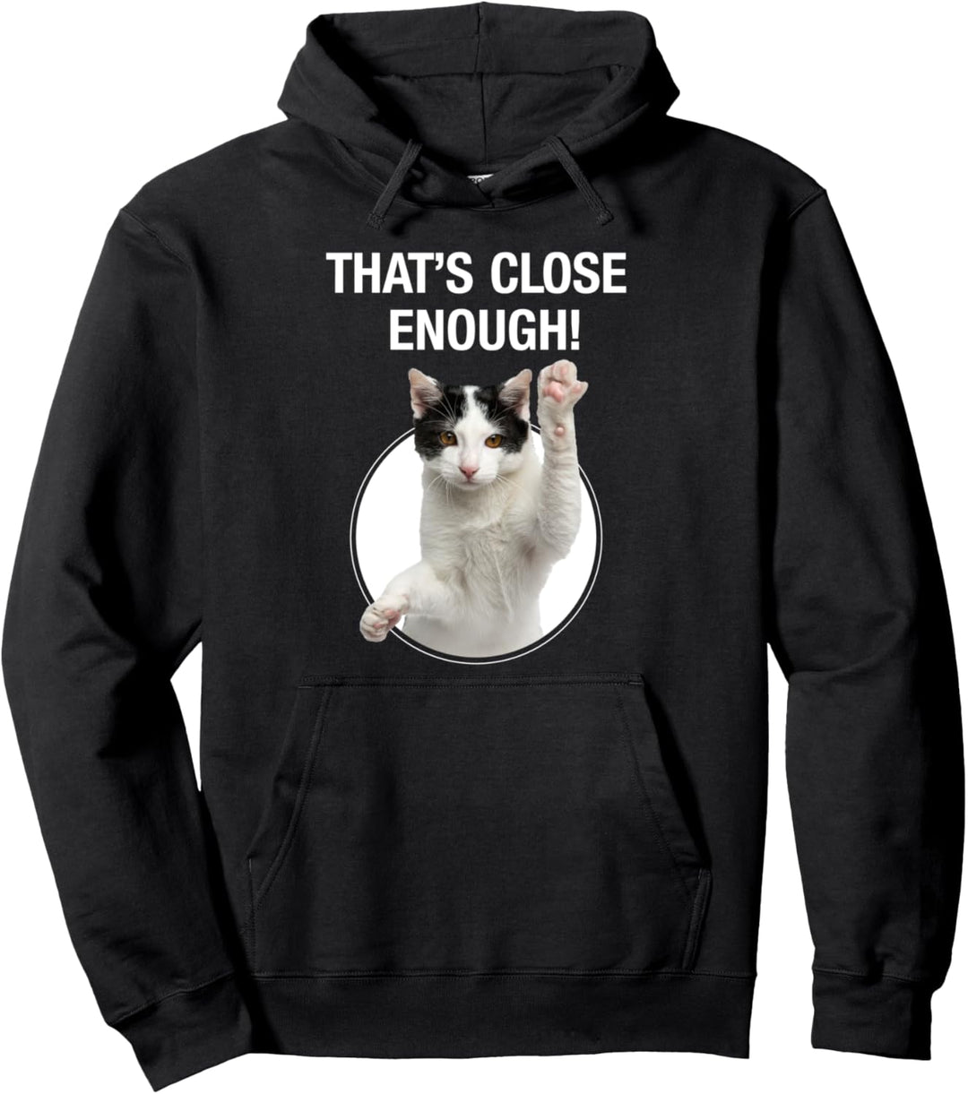 Lustige Katze Das ist nah genug soziale Distanzierung Pfote Pullover Hoodie