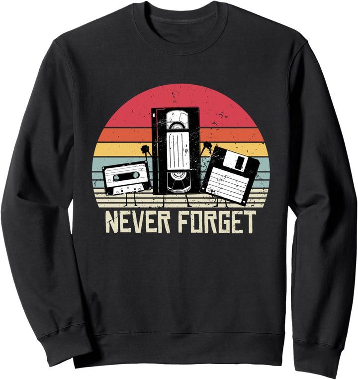 Funny Never Forget, Disketten-VHS-Klebeband, Retro Vintage Sweatshirt