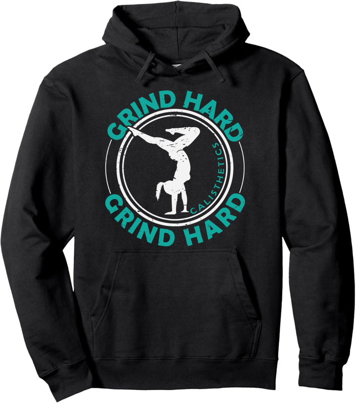 Calisthenics Frau macht den Handstand "Grind Hard" Pullover Hoodie