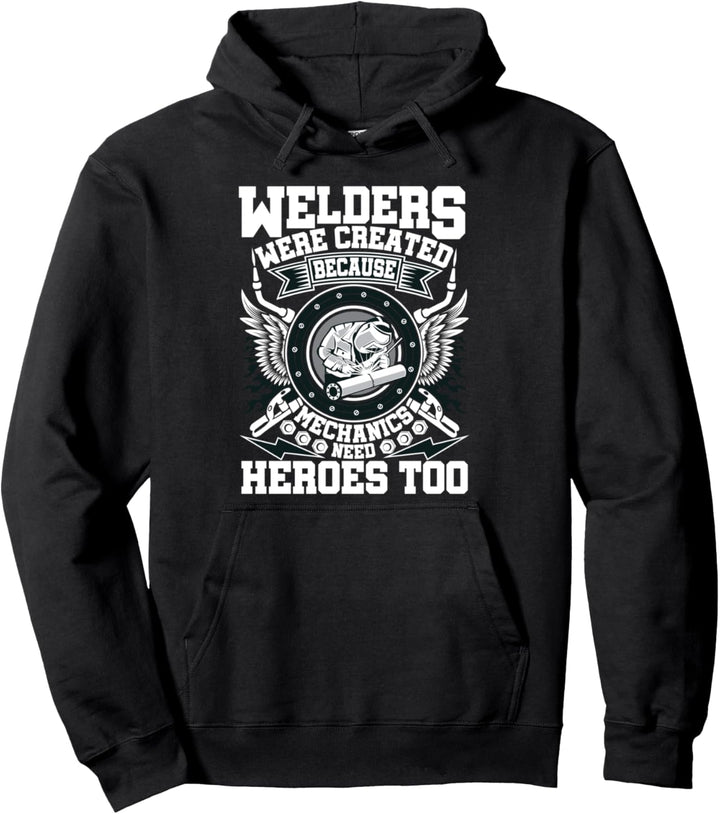 Schweissergeschenke Lustige Schweissmechaniker brauchen Hereos Pullover Hoodie