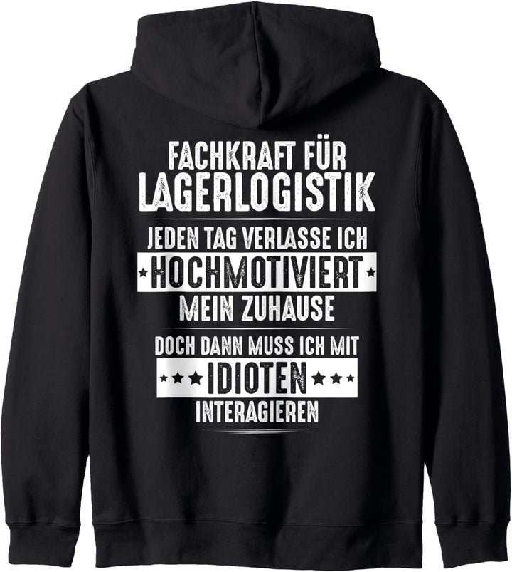 Hochmotiviert Fachkraft für Lagerlogistik Kapuzenjacke