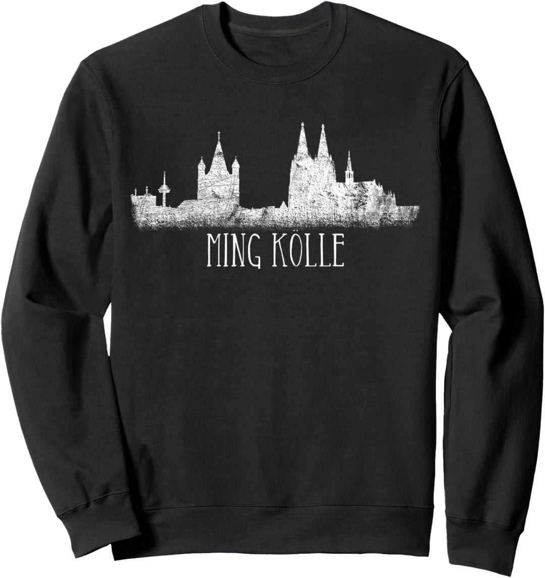 Köln Skyline Ming Kölle Mein Köln Kölner Karneval Fan Köln Sweatshirt