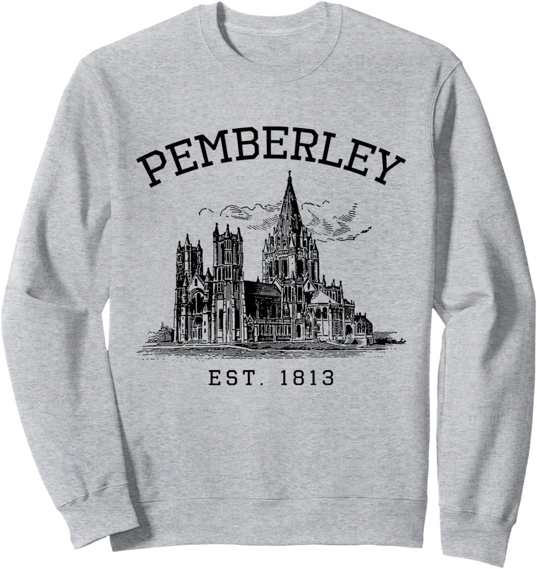 Pemberley | Jane Austen | Stolz und Vorurteil Sweatshirt