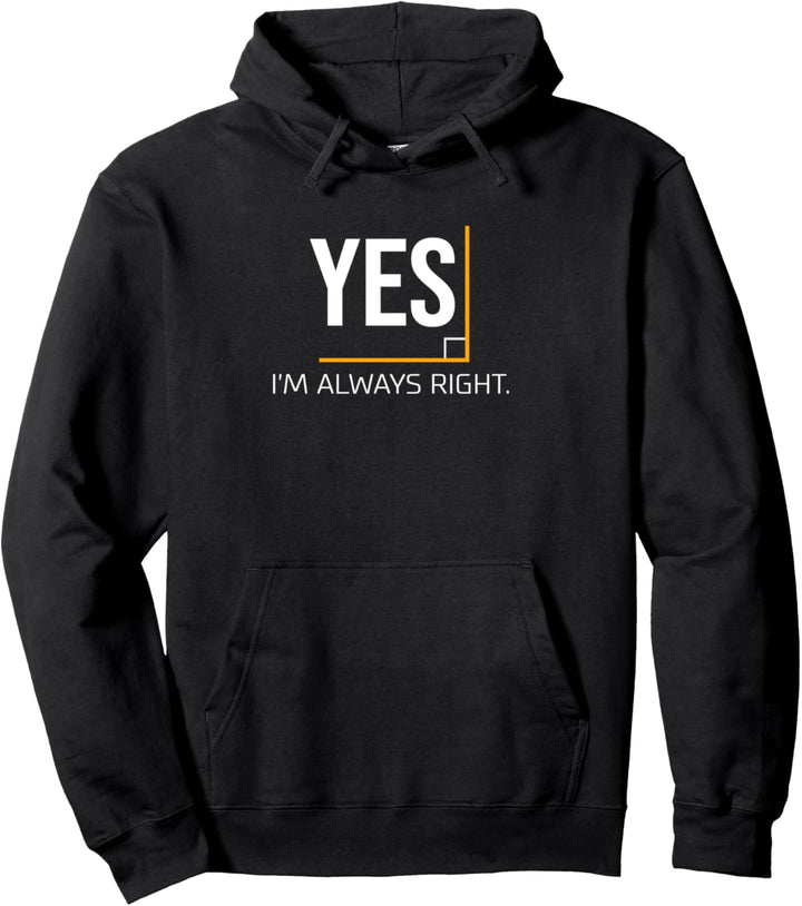 Ja Ich habe immer Recht I Lustiger Mathelehrer Pullover Hoodie