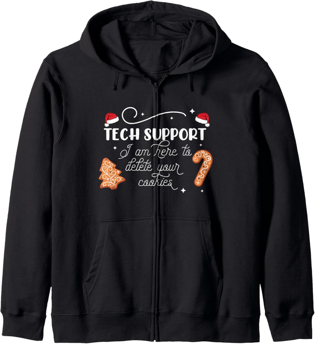 I AM HERE TO DELETE YOUR COOKIES Computerprogrammierer Meme Kapuzenjacke