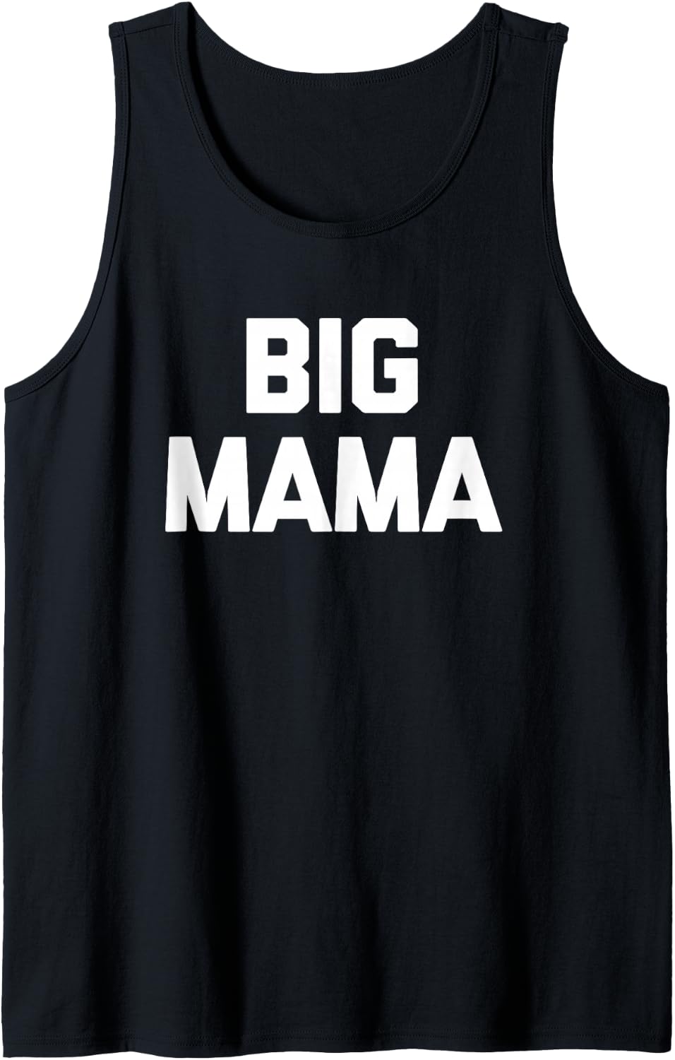 Big Mama T-Shirt Lustig Spruch sarkastisch Neuheit Süss Mama Tank Top