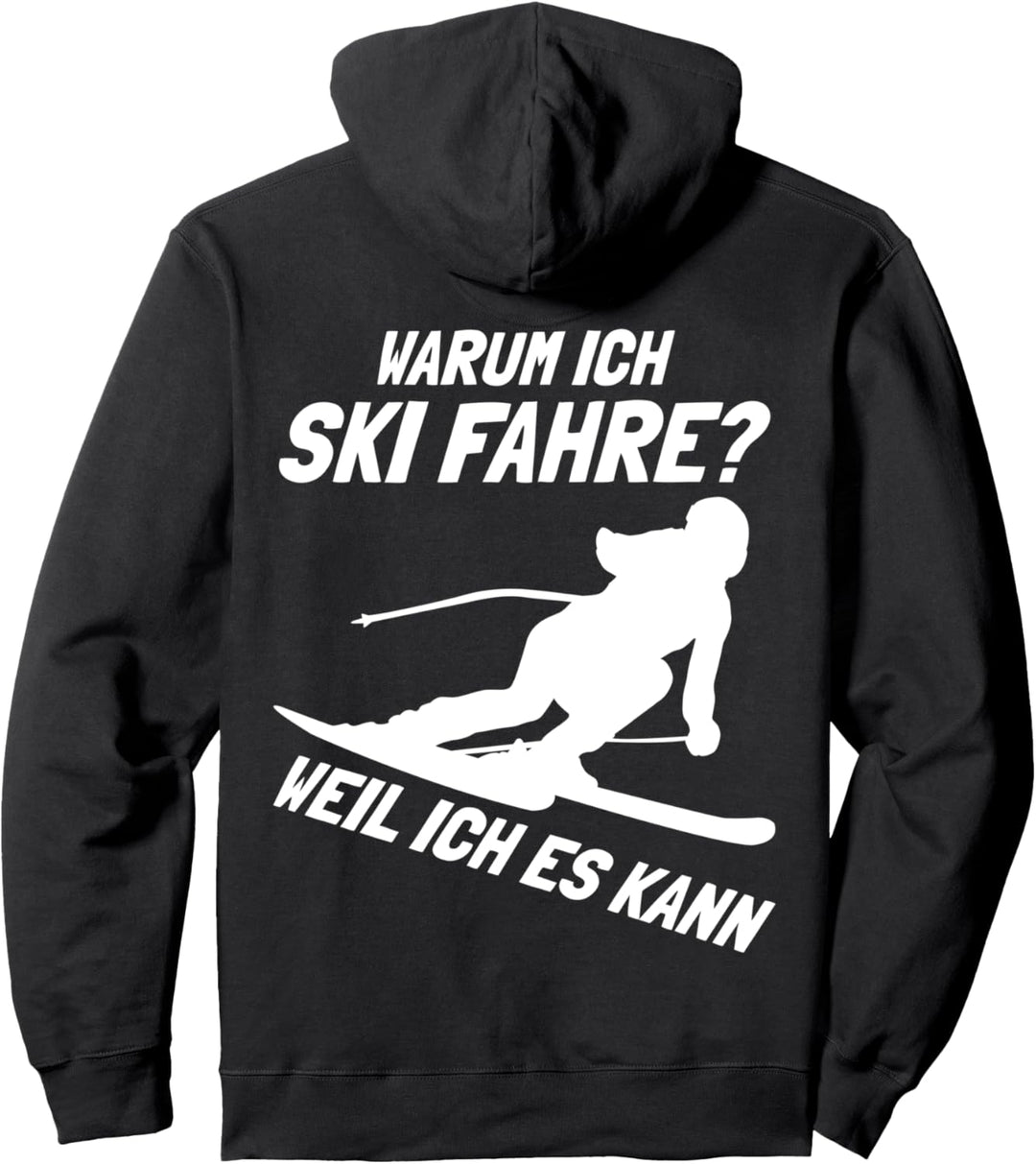 Skifahren Apres Ski Lustiger Spruch Hobby Skifahrer Pullover Hoodie