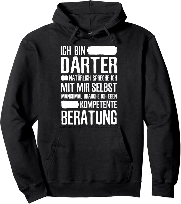 Darts Kompetente Beratung Dartspieler Lustiges Dart Pullover Hoodie