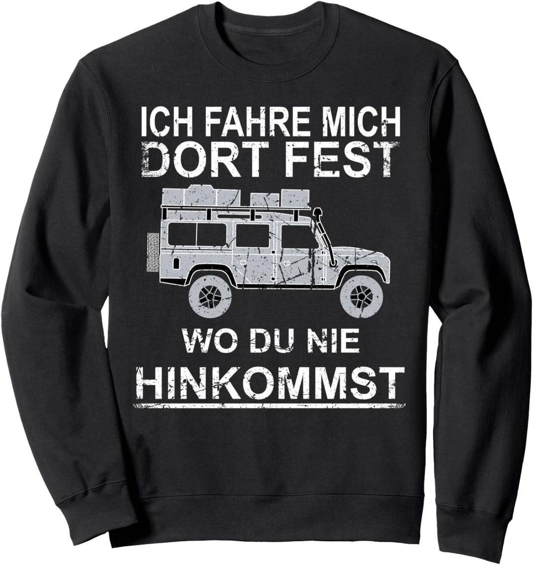 Defender Dachzelt Offroad 4x4 Reisefahrzeug Sweatshirt