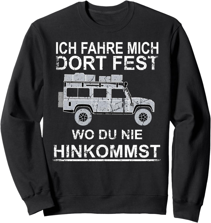 Defender Dachzelt Offroad 4x4 Reisefahrzeug Sweatshirt