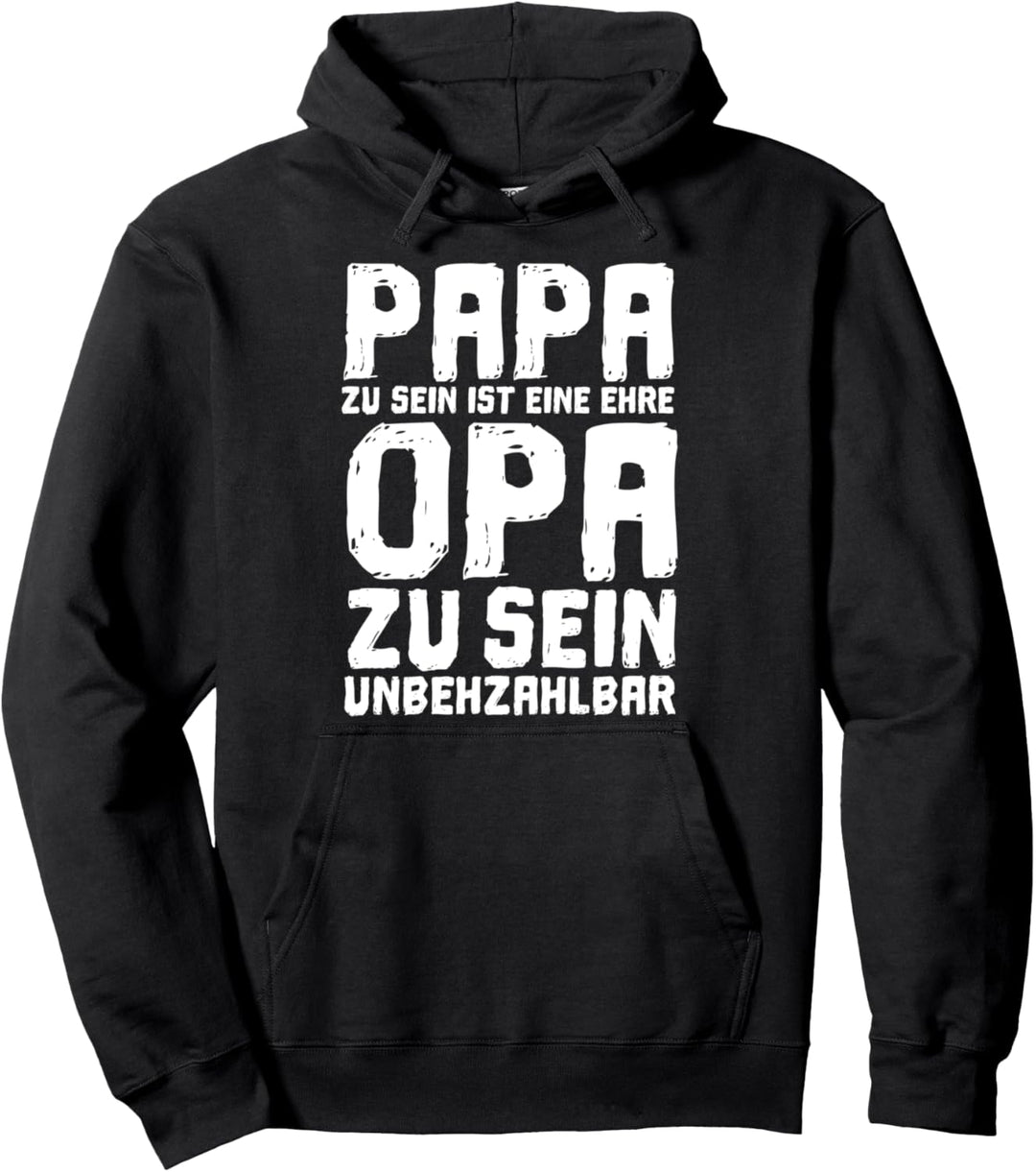 Papa Zu Sein Ist Eine Ehre Opa Zu Sein Unbezahlbar Geschenk Pullover Hoodie