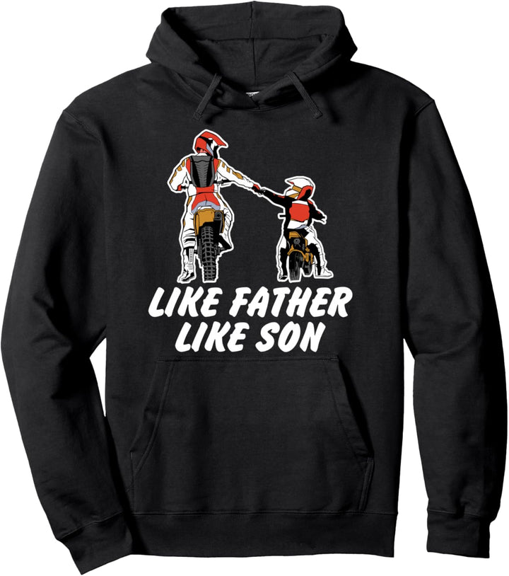 Like Father Like Son Dirt Bike Motocross Supercross Motorrad Pullover Hoodie