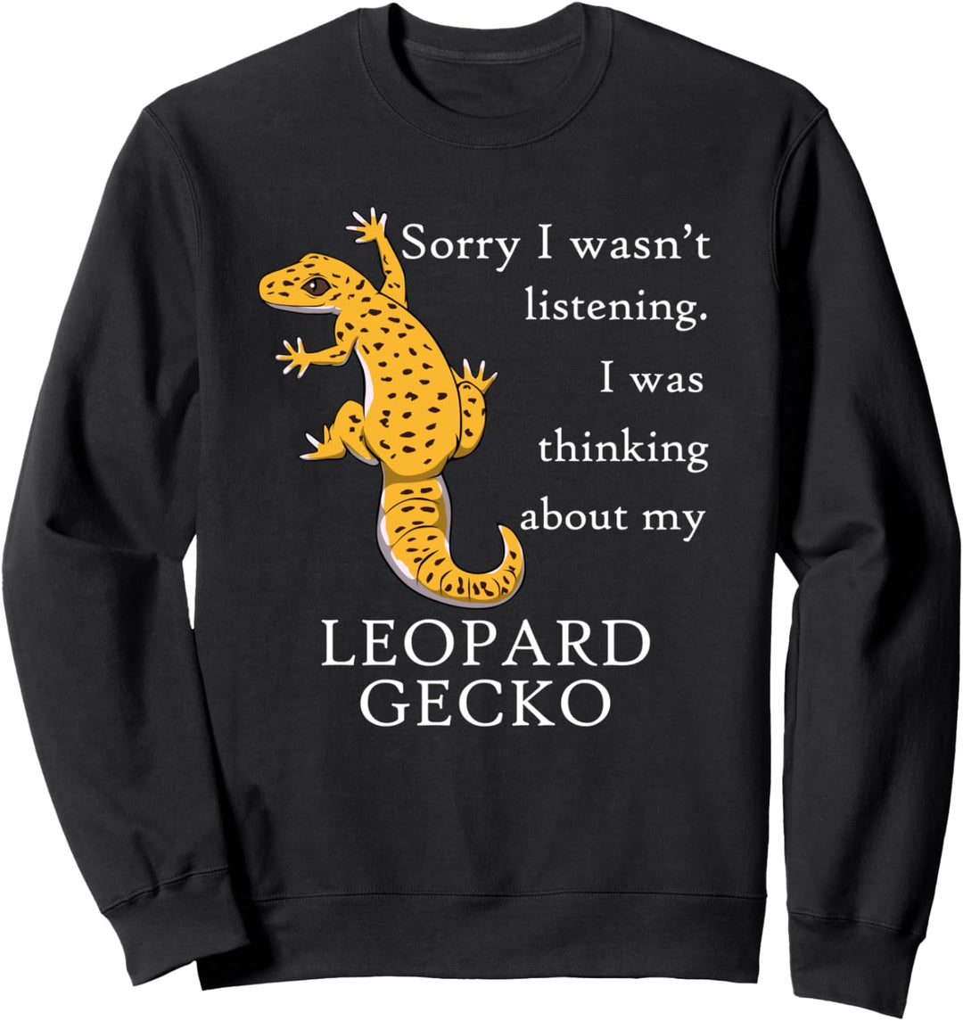 Denke an meinen Leopardgecko Echse Reptil Sweatshirt