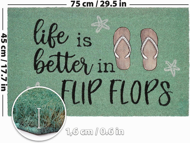 BRUBAKER Fussmatte für Aussen und Innen - Life is Better in Flip Flops - 45 x 75 cm Schmutzfangmatte