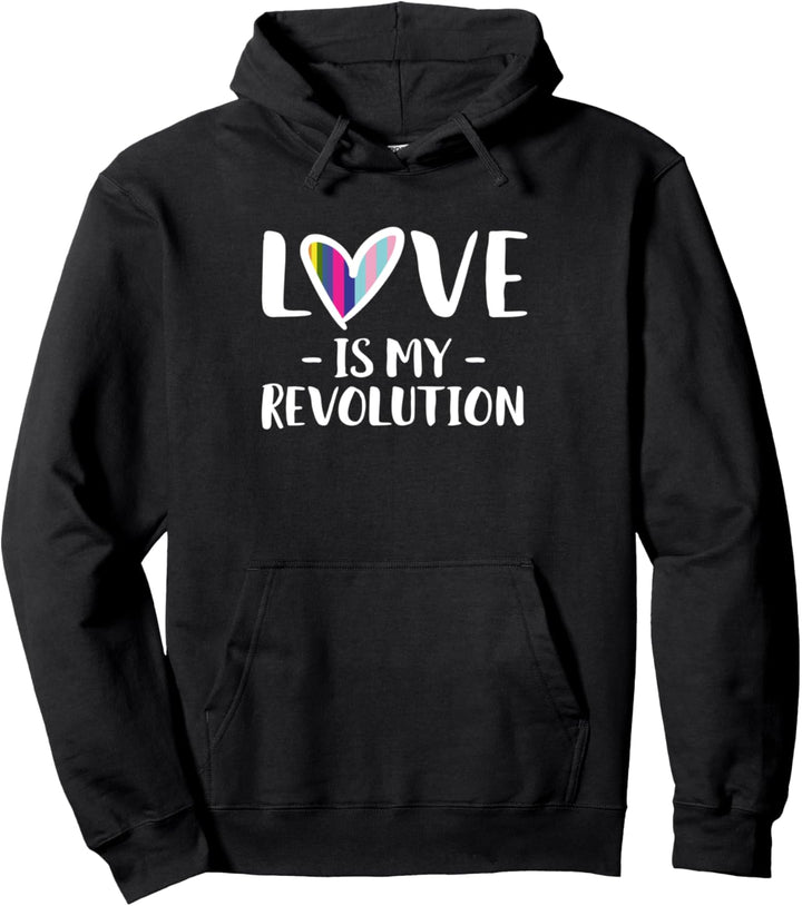 Love Is My Revolution LGBT Pullover Hoodie