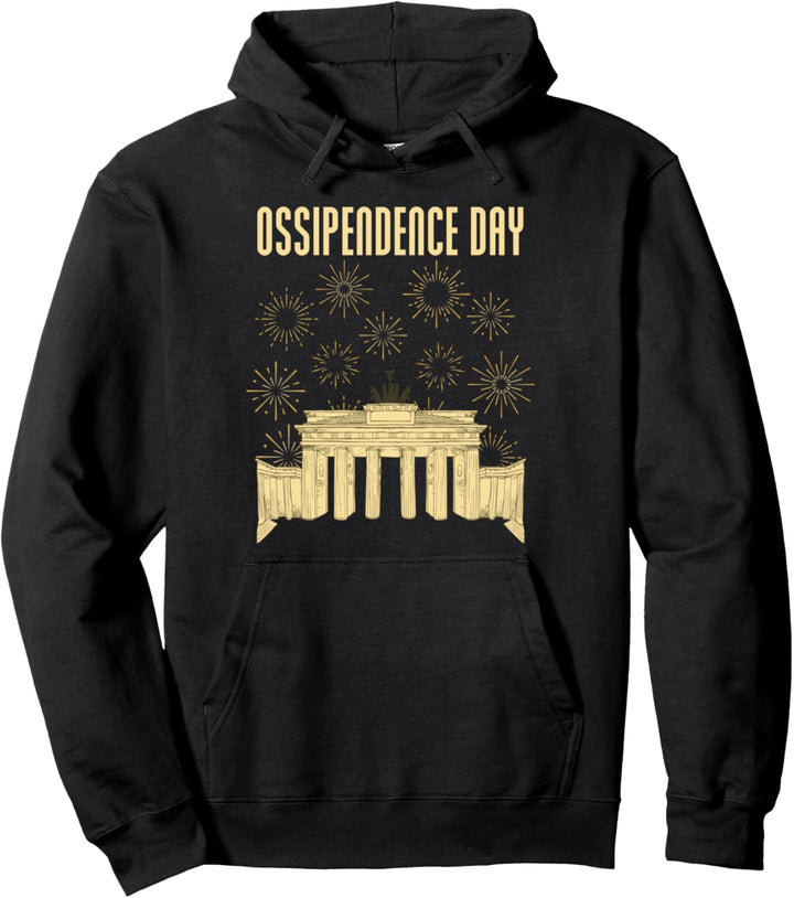OSSIPENDENCE DAY Wiedervereinigung Tag der Deutschen Einheit Pullover Hoodie
