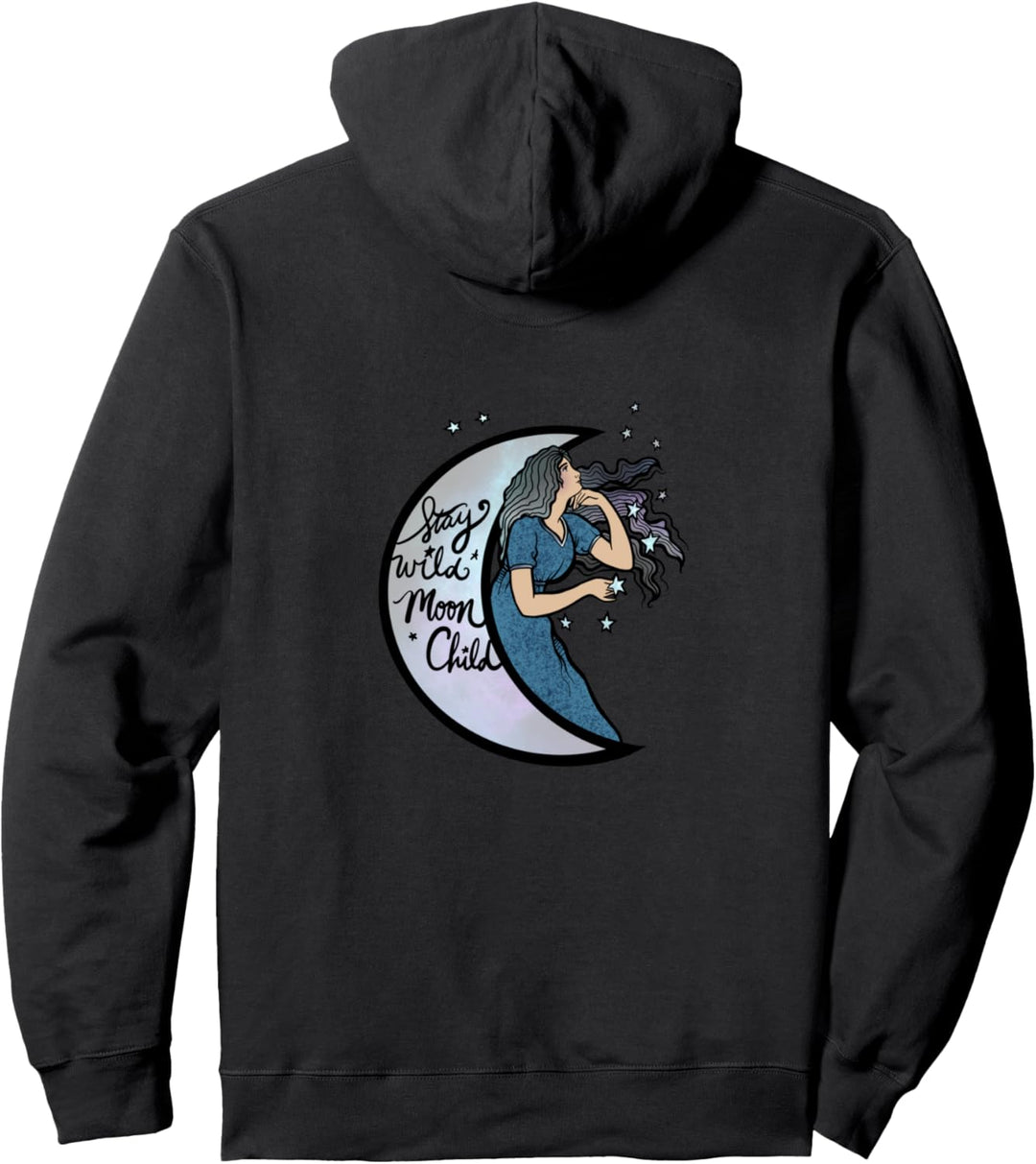 Stay Wild MoonChild Moon Goddess Pullover Hoodie