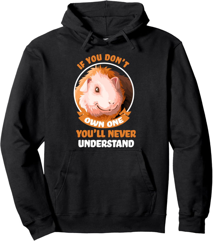 Wenn besitzen, werden Sie nie das Schwein verstehen Pullover Hoodie