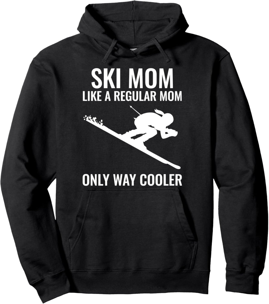 Ski-Mama-Geschenk für Ski fahrende Mütter Pullover Hoodie