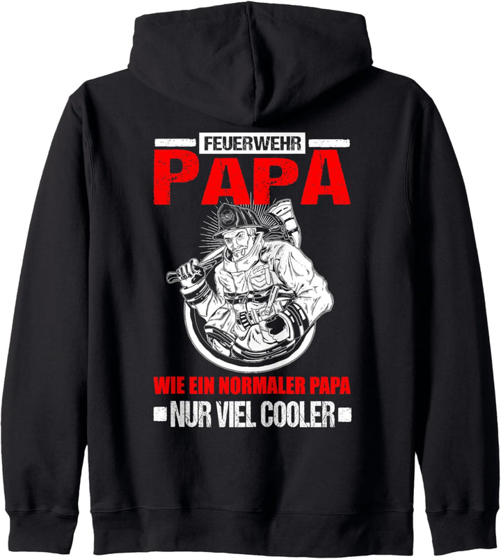 Feuerwehr Papa Wie Ein Normaler Papa Feuerwehrmann Kapuzenjacke