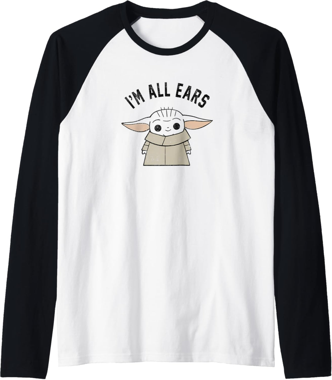 Star Wars The Mandalorian The Child I'm All Ears Outline Raglan
